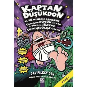 Kaptan Düşükdon ve Sümüklü Biyonik Çocuğun Büyük Savaşı 1. Bölüm İğrenç Sümüklüler Gecesi - Dav Pilkey