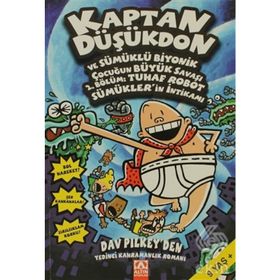 Kaptan Düşükdon ve Sümüklü Biyonik Çocuğun Büyük Savaşı 2. Bölüm: Tuhaf Robot Sümüklerin İntikamı - Dav Pilkey