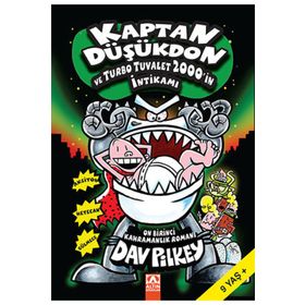 Kaptan Düşükdon ve Turbo Tuvalet 2000'in İntikamı - Dav Pilkey