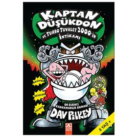 Kaptan Düşükdon ve Turbo Tuvalet 2000'in İntikamı - Dav Pilkey