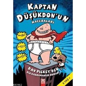 Kaptan Düşükdonun Maceraları Bir Kahramanlık Romanı 1 - Dav Pilkey