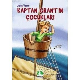 KAPTAN GRANT'IN ÇOCUKLARI - JULES VERNE (ISBN:9789755014012)