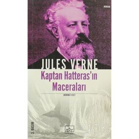 KAPTAN HATTERAS'IN MACERALARI 1 - JULES VERNE