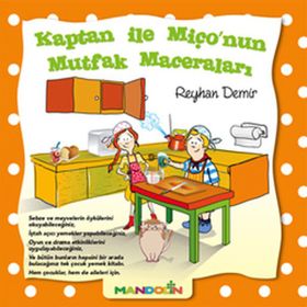 KAPTAN ILE MIÇO'NUN MUTFAK MACERALARI - GENEL