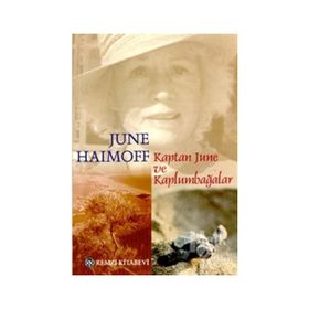 Kaptan June Ve Kaplumbağalar - June Haimoff