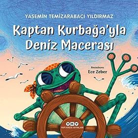 Kaptan Kurbağa’yla Deniz Macerası - Yasemin Temizarabacı Yıldırmaz