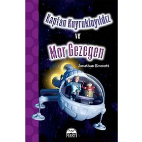 Kaptan Kuyrukluyıldız ve Mor Gezegen - Jonathan Emmett