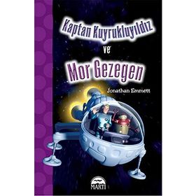 Kaptan Kuyrukluyıldız ve Mor Gezegen - Jonathan Emmett