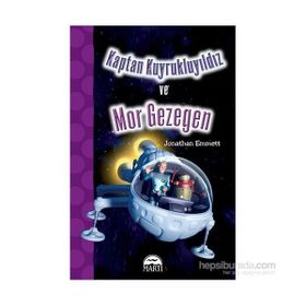 Kaptan Kuyrukluyıldız ve Mor Gezegen - Jonathan Emmett