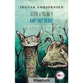 Kaptan Nero - Sezer Ve Tozar 4 - İngvar Ambjörnsen