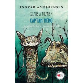 Kaptan Nero - Sezer Ve Tozar 4 - İngvar Ambjörnsen