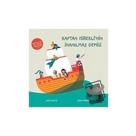 Kaptan Yürekli'nin İnanılmaz Gemisi - Alicia Acosta Cecilia Moreno