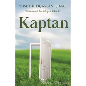 Kaptan - Yusuf Kılıçarslan Çınar