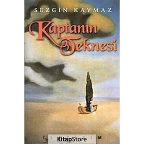 KAPTANIN TEKNESI - SEZGIN KAYMAZ