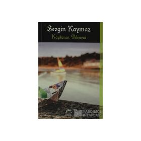 KAPTANIN TEKNESI - SEZGIN KAYMAZ