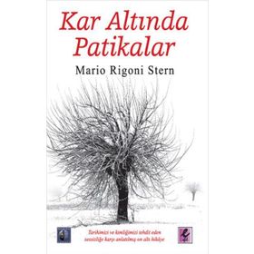 Kar Altında Patikalar - Mario Rigoni Stern