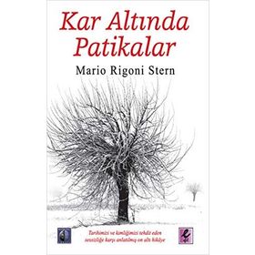 Kar Altında Patikalar - Mario Rigoni Stern
