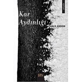 Kar Aydınlığı - Halil Erdem