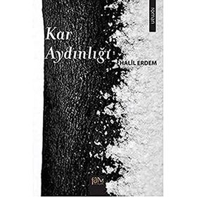 Kar Aydınlığı - Halil Erdem