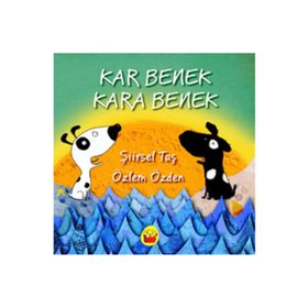 KAR BENEK KARA BENEK - ŞİİRSEL TAŞ