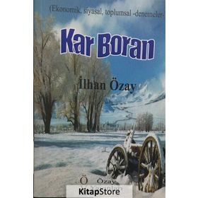 Kar Boran - İlhan Özay