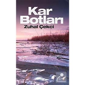 KAR BOTLARI - ZUHAL ÇEKCI