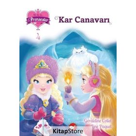 Kar Canavarı - Bir, İki, Üç Prensesler 4 - Geraldine Collet - Line Paquet
