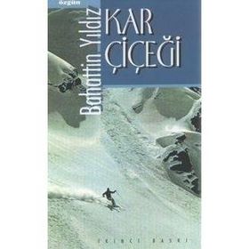 KAR ÇİÇEĞİ - BAHATTIN YILDIZ