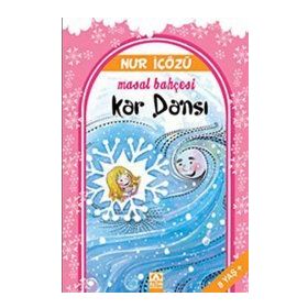Kar Dansı - Masal Bahçesi - Kolektif