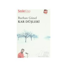 KAR DÜŞLERI - BURHAN GÜNEL
