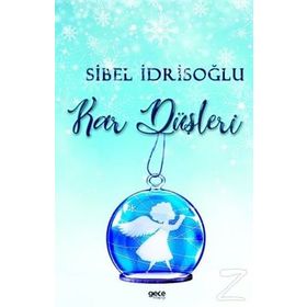 Kar Düşleri - Sibel İdrisoğlu