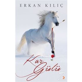 Kar Gülü - Erkan Kılıç