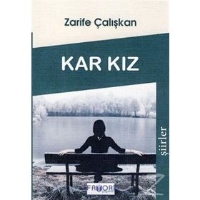 Kar Kız - Zarife Çalışkan