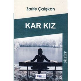Kar Kız - Zarife Çalışkan