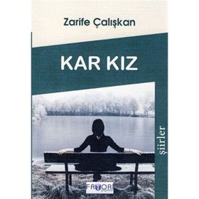 Kar Kız - Zarife Çalışkan