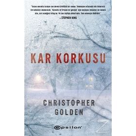 Kar Korkusu - Christopher Golden