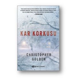 Kar Korkusu - Christopher Golden