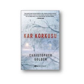 Kar Korkusu - Christopher Golden