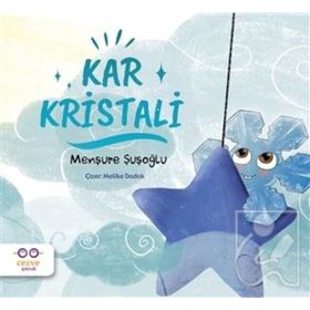 Kar Kristali-Menşure Şuşoğlu