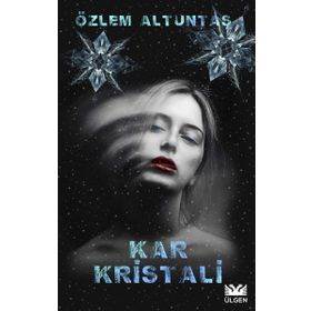 Kar Kristali - Özlem Altuntaş