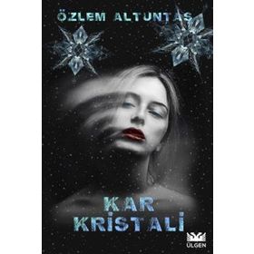 Kar Kristali - Özlem Altuntaş