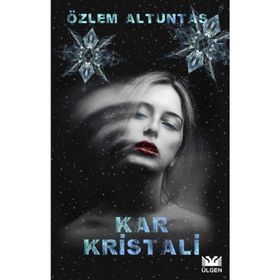 Kar Kristali - Özlem Altuntaş