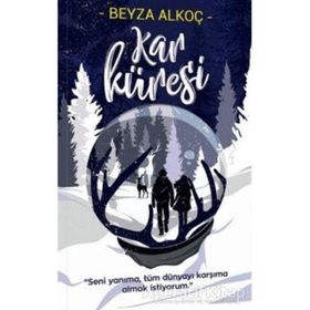 Kar Küresi - Beyza Alkoç