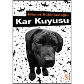 KAR KUYUSU - HIKMET HÜKÜMENOĞLU