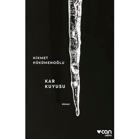 KAR KUYUSU - HIKMET HÜKÜMENOĞLU
