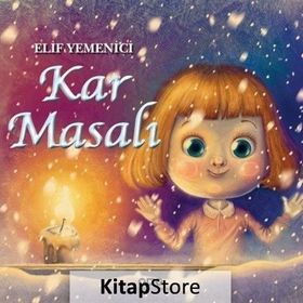 Kar Masalı - Elif Yemenici