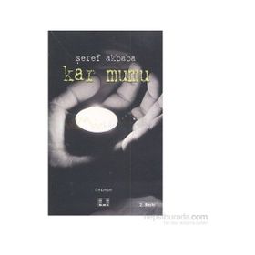 KAR MUMU - ŞEREF AKBABA