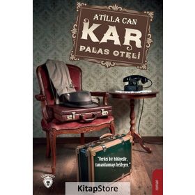 Kar Palas Oteli - Atilla Can