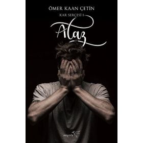 Kar Serçesi 1 Alaz - Ömer Kaan Çetin