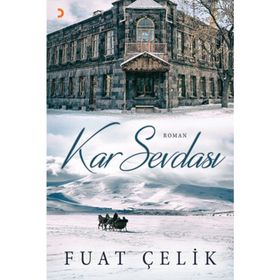 Kar Sevdası - Fuat Çelik